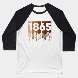 Juneteenth 1865, Black History Baseball T-Shirt